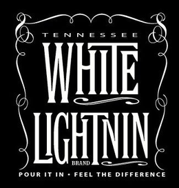 TENNESSEE WHITE LIGHTNIN BRAND POUR IT IN FEEL THE DIFFERENCE trademark