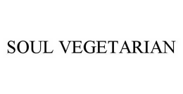 SOUL VEGETARIAN trademark