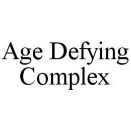 AGE DEFYING COMPLEX trademark