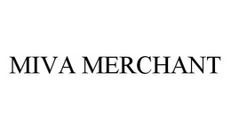 MIVA MERCHANT trademark