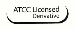 ATCC LICENSED DERIVATIVE trademark