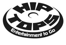 HIP TOPS ENTERTAINMENT TO GO trademark
