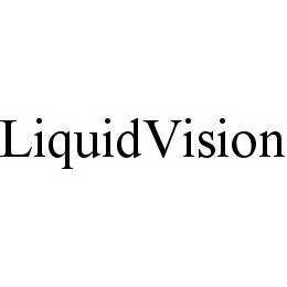 LIQUIDVISION trademark