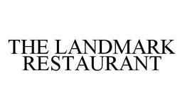 THE LANDMARK RESTAURANT trademark