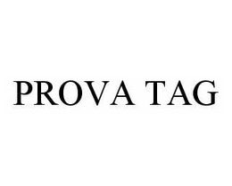PROVA TAG trademark