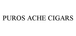 PUROS ACHE CIGARS trademark