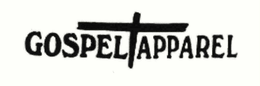 GOSPEL APPAREL trademark
