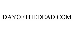 DAYOFTHEDEAD.COM trademark