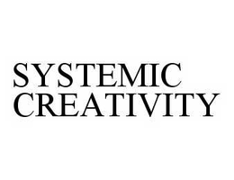 SYSTEMIC CREATIVITY trademark