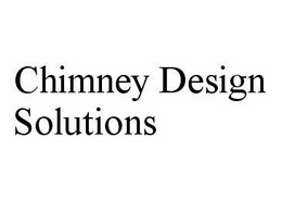 CHIMNEY DESIGN SOLUTIONS trademark