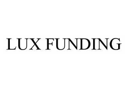 LUX FUNDING trademark