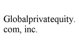 GLOBALPRIVATEQUITY.COM, INC. trademark