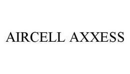 AIRCELL AXXESS trademark