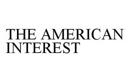 THE AMERICAN INTEREST trademark