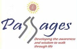 PASSAGES DEVELOPING THE AWARENESS AND WISDOM TO WALK THROUGH LIFE trademark
