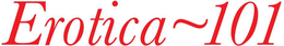 EROTICA~101 trademark