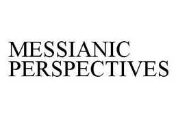 MESSIANIC PERSPECTIVES trademark