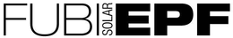FUBI SOLAR EPF trademark
