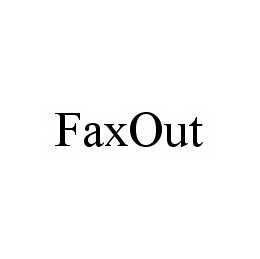FAXOUT trademark