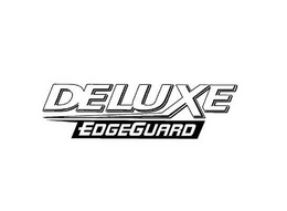 DELUXE EDGEGUARD trademark
