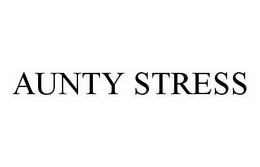 AUNTY STRESS trademark
