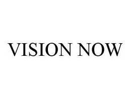 VISION NOW trademark