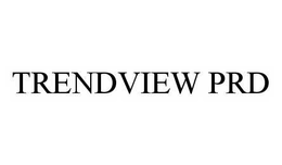 TRENDVIEW PRD trademark