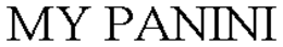 MY PANINI trademark