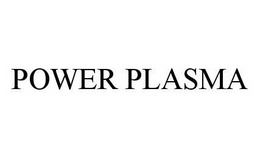POWER PLASMA trademark