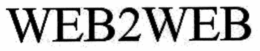 WEB2WEB trademark