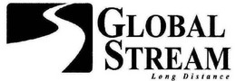 GLOBAL STREAM LONG DISTANCE trademark