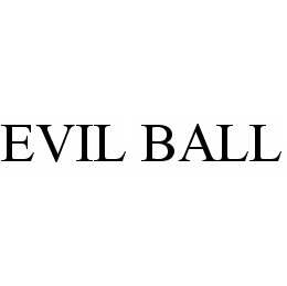 EVIL BALL trademark