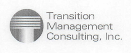 TRANSITION MANAGEMENT CONSULTING, INC. trademark