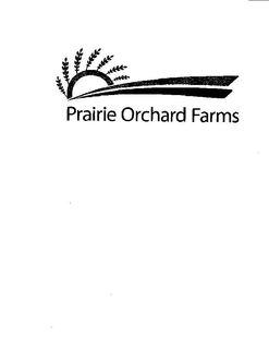 PRAIRIE ORCHARD FARMS trademark