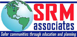 SRM ASSOCIATES - SAFER COMMUNITIES THROUGH EDUCATION AND PLANNING trademark