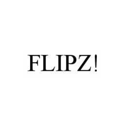 FLIPZ! trademark