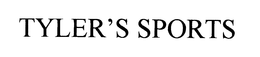 TYLER'S SPORTS trademark
