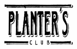 PLANTER'S CLUB trademark