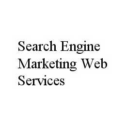 SEARCH ENGINE MARKETING WEB SERVICES trademark