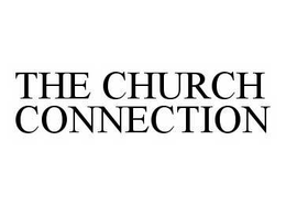 THE CHURCH CONNECTION trademark