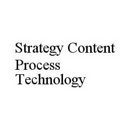 STRATEGY CONTENT PROCESS TECHNOLOGY trademark