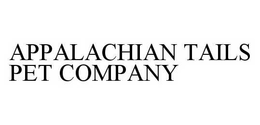 APPALACHIAN TAILS PET COMPANY trademark