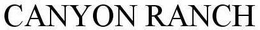 CANYON RANCH trademark