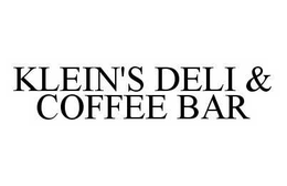 KLEIN'S DELI & COFFEE BAR trademark