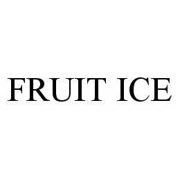 FRUIT ICE trademark