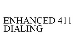 ENHANCED 411 DIALING trademark