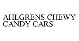 AHLGRENS CHEWY CANDY CARS trademark