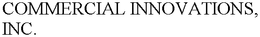 COMMERCIAL INNOVATIONS, INC. trademark