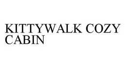 KITTYWALK COZY CABIN trademark