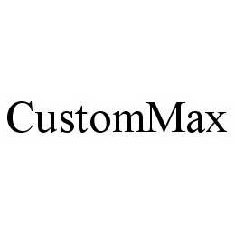 CUSTOMMAX trademark